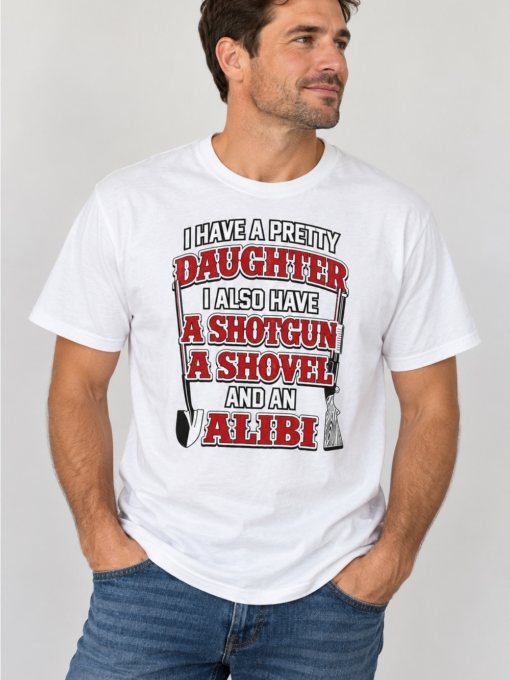 Gildan Funny Dad Daughter Shotgun Shovel Alibi Graphic T-Shirt White Large